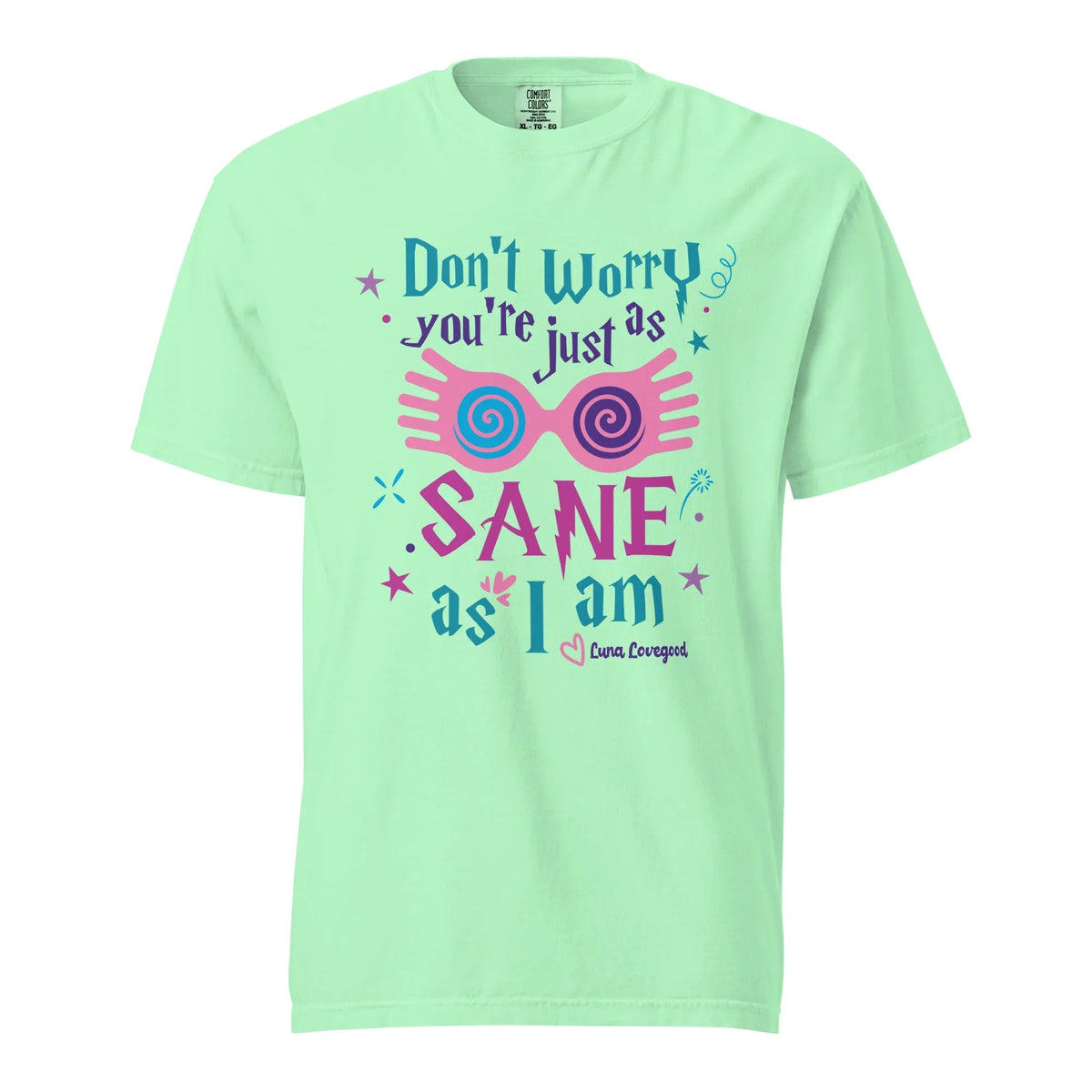 Luna Inspired Shirt | You’re Just As Sane As I Am Tee product image 8