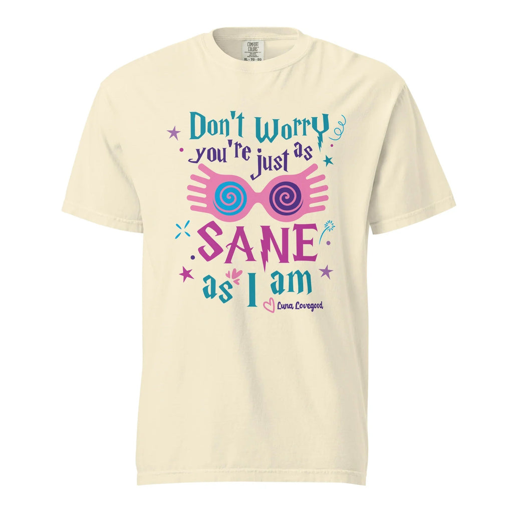 Luna Inspired Shirt | You’re Just As Sane As I Am Tee product image 10